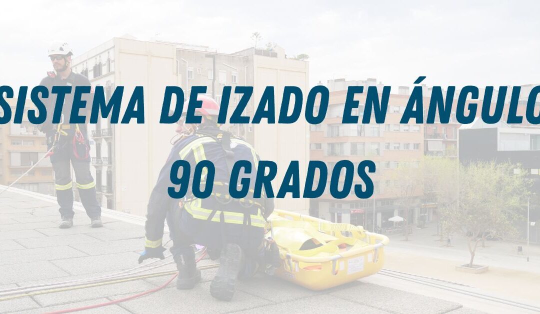portada del post sobre sistema de izado en ángulo 90 grados