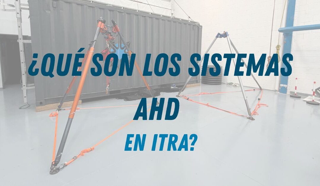 sistemas AHD en ITRA